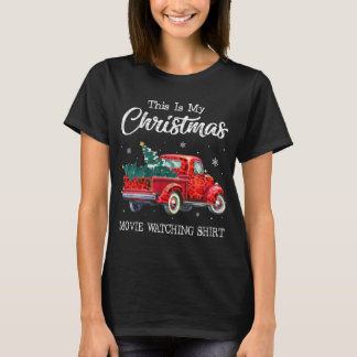 T-shirt Red Truck Xmas Tree C'est mon film de Noël