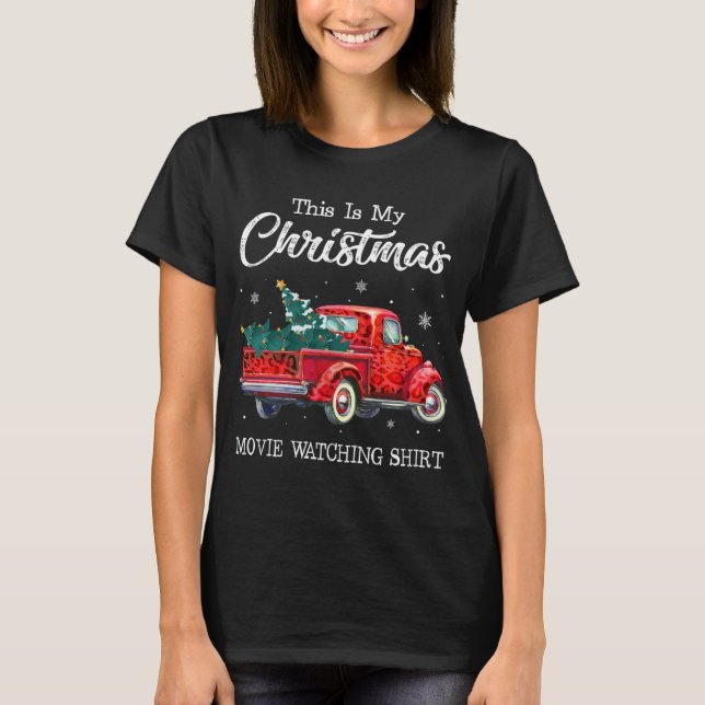 T-shirt Red Truck Xmas Tree C'est mon film de Noël (Devant)