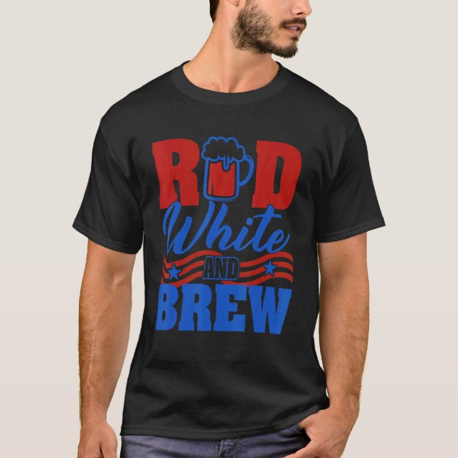 T-shirt Red White And Brew Beer Graphic 4th Of July (Devant)