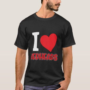 T-shirt Redhair Pride - I Love Redheads