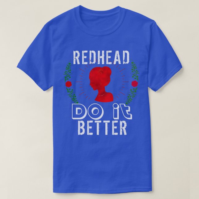 T-shirt Redhead fait mieux (Design devant)