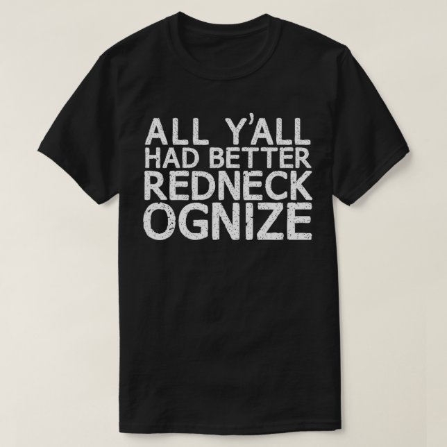 T-shirt Redneckognize Funny Redneck Country Humour Trucke (Design devant)