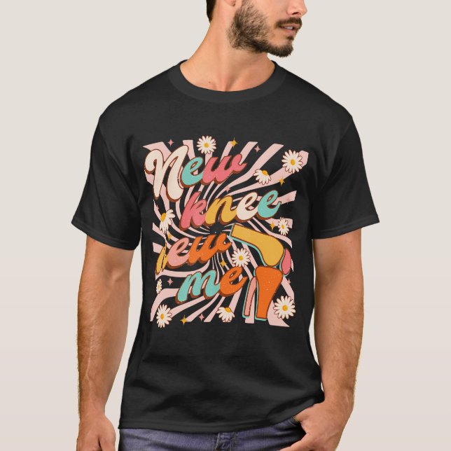 T-shirt Redressement du genou S'améliorer Bientôt Nouveau  (Devant)
