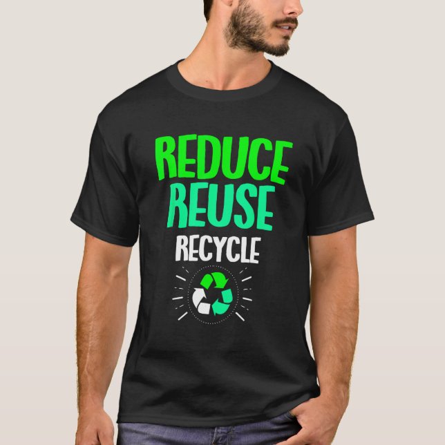 T-shirt Réduire la réutilisation du Jour des terres de rec (Devant)