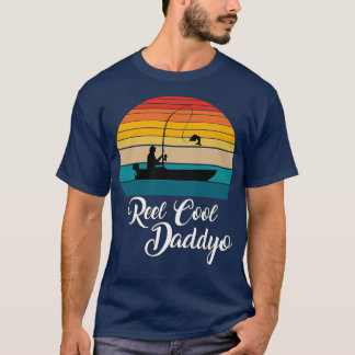 T-shirt Reel Cool Daddyo Cadeaux de pêche 1613 