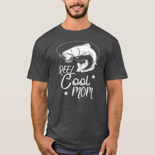 T-shirt Reel Cool Mom Fathers Day Fishing MOM 