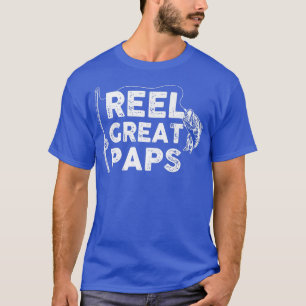 T-shirt Reel Great Paps Pêche papa ou pêcheur grand-père