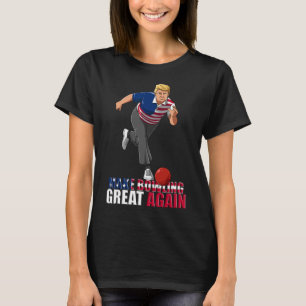 T-shirt Refaire le Bowling Grande Again - Drôle de Trump B