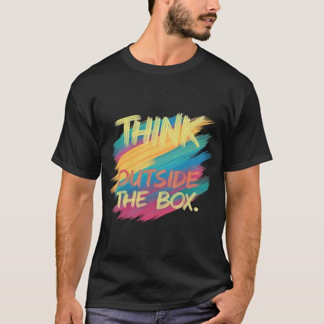 T-shirt Réfléchissez à côté de la boîte (Devant)