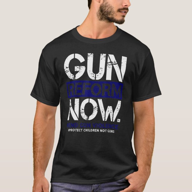 T-shirt Réforme des armes à feu maintenant assez pour mett (Devant)