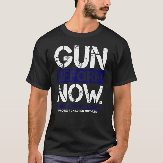 T-shirt Réforme des armes à feu maintenant assez pour mett (Devant)