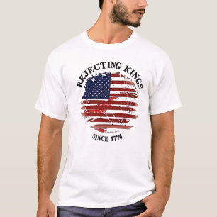 T-shirt Refusant les rois Drapeau américain Design Depuis