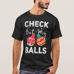 T-shirt Regarde Mes Boules, Noël