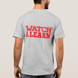 T-shirt Regarder et apprendre