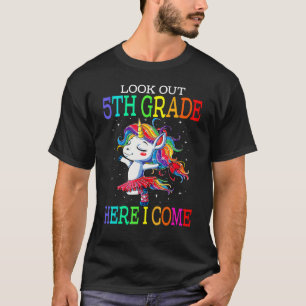 T-shirt Regardez la 5e année ici je viens mignonne Unicorn