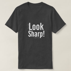 T-shirt REGARDEZ SHARP ! - Une Chemise MisterP