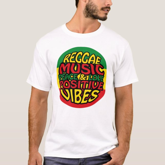 T-shirt Reggae Music with positive sayings (Devant)
