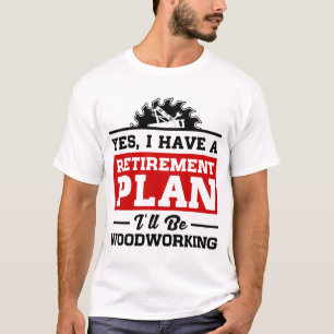 T-shirt Régime de retraite de travail du bois