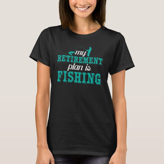 T-shirt Régime de retraite Pêche Pêche Pêcheur retraité Pê (Devant)