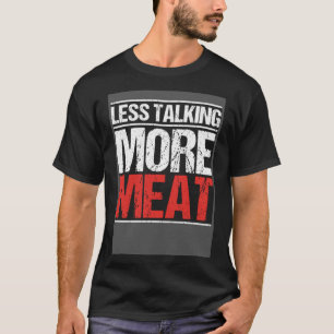 T-shirt Régime Kétogénique Moins parler plus de viande Ket