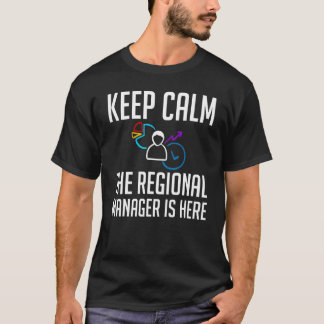 T-shirt Regional Manager Assistant To The Management 1