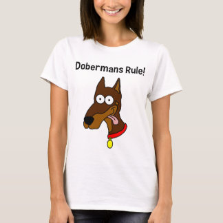 T-shirt "Règle de dobermann !" Femmes rouges de dobermann