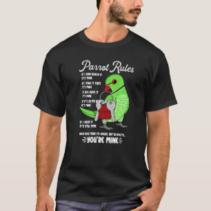 T-shirt Règlement de la maison de perroquets C'est le mien
