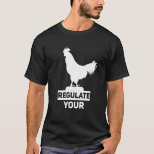 T-shirt Réglementer votre D Ick Pro Choice Feminist Women'