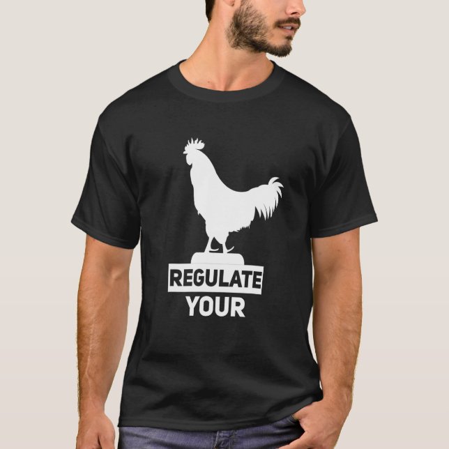 T-shirt Réglementer votre D Ick Pro Choice Feminist Women' (Devant)