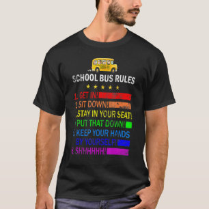 T-shirt Règles De Bus École Bus Driver Fierté De Travail R