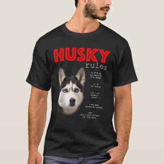 T-shirt Règles drôles pour le propriétaire d'un Husky sibé