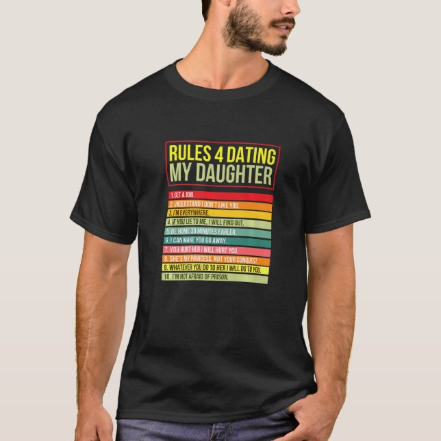 T-shirt Règles Pour La Rencontre Ma Fille Graphique Cool D (Devant)