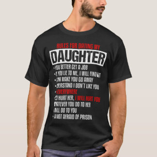 T-shirt Règles pour sortir avec ma fille - Belle fille -