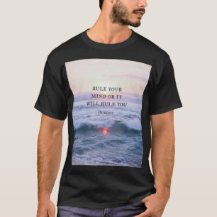 T-shirt "Réglez Votre Esprit Ou Il Vous Réglera" - Bouddha