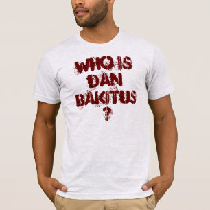 T-shirt Régression dépendante de K - qui est Dan Bakitus
