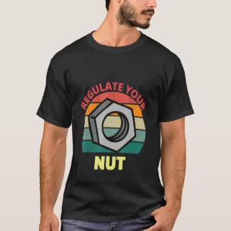 T-shirt Regulate Your Nut Pro Choice Women's Right Equal