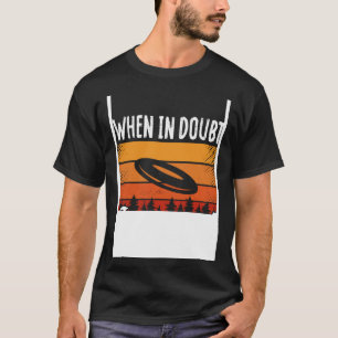 T-shirt Réimpression En Doute Disposition Ultimate Frisbee