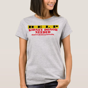 T-shirt Rein d'aide requis - femmes