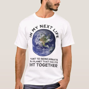 T-shirt Réincarner Sur Une Planète Qui A Son Puits Ensembl