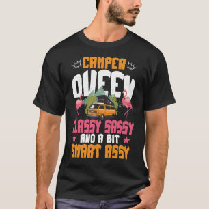 T-shirt Reine campeuse Classy Sassy Intelligente Drôle Fem