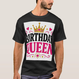 T-shirt Reine d'anniversaire