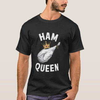 T-shirt Reine de jambon