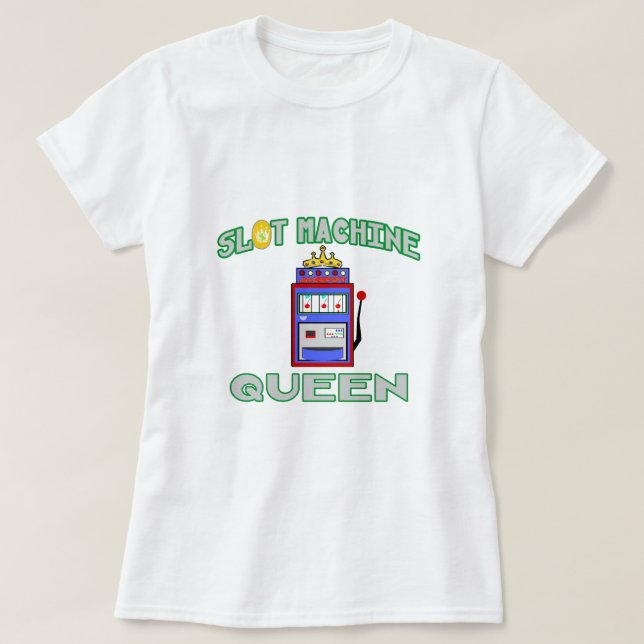 T-shirt Reine de machine à sous (diadème) (Design devant)