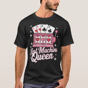 T-shirt Reine de machine à sous mignonne Casino Jeux de ha