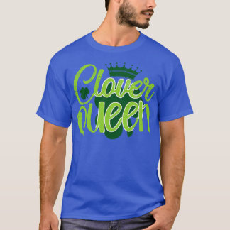 T-shirt Reine du Clover