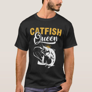 T-shirt Reine du poisson-chat  Pêche Filles de pêche au po