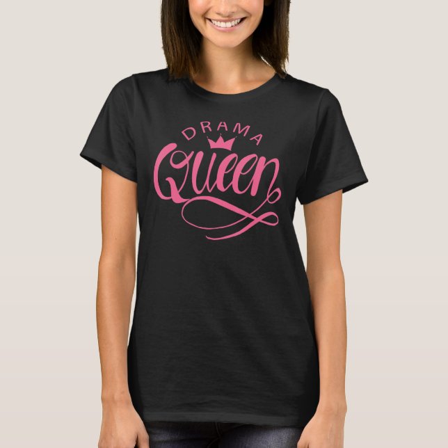 T-shirt Reine du théâtre (Devant)