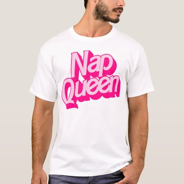 T-shirt Reine Nap - Drôle Lazy Sleep Lover (Devant)