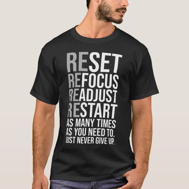 T-shirt Réinitialiser Réajuster - Gym, Hustle, Succès (Devant)