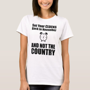 T-shirt Réinstallez Vos Horloges En Novembre Pas Dans Le P